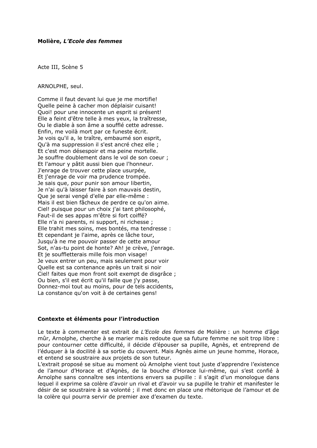 Prévisualisation du document Molière, L'Ecole des femmes: Acte III, Scène 5. Commentaire