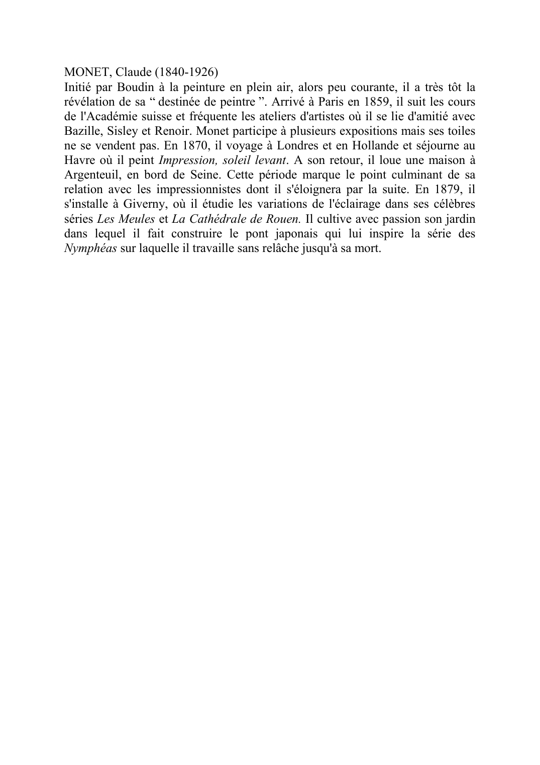 Prévisualisation du document MONET, Claude (1840-1926)InitiÈ par Boudin ?