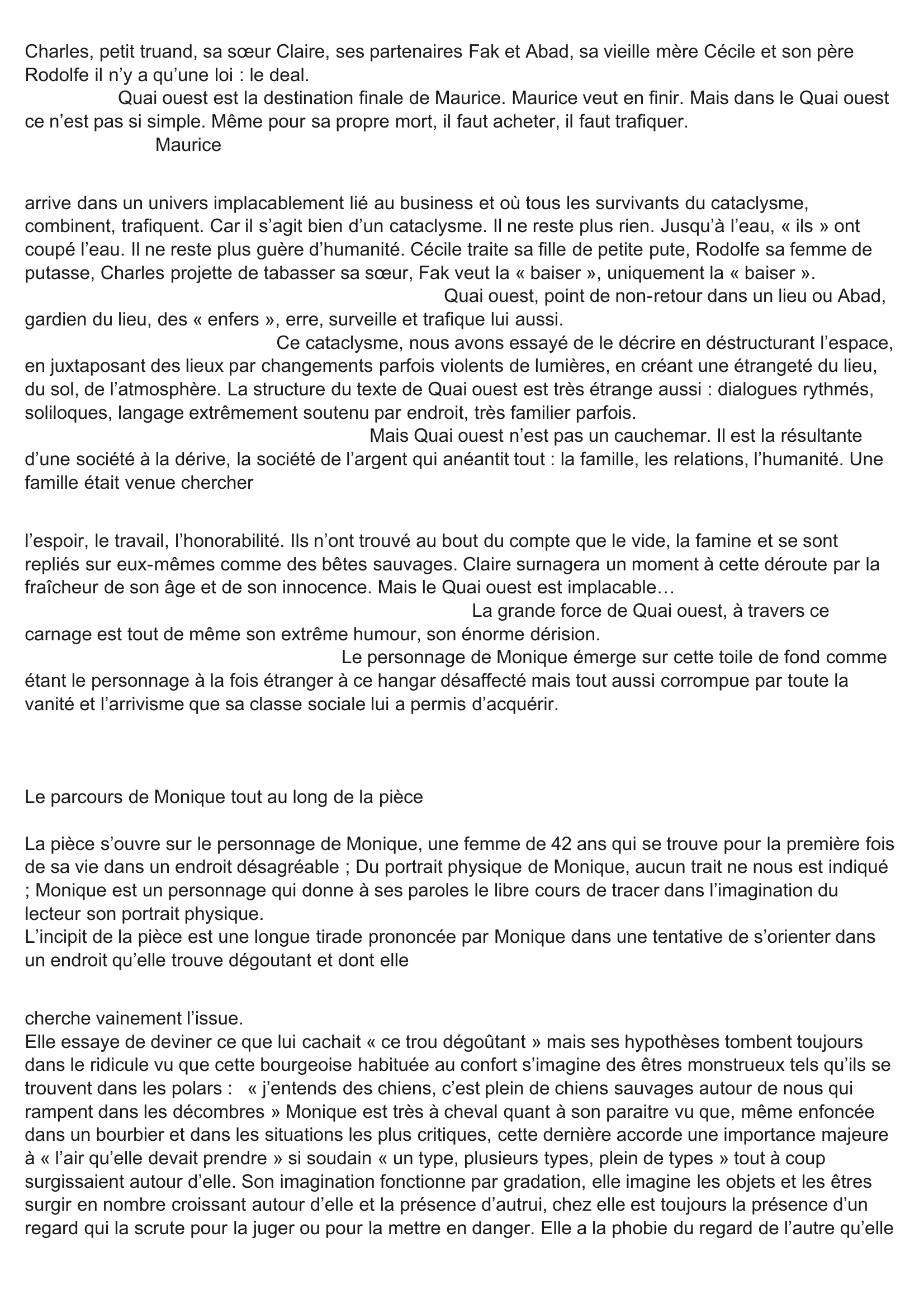 Prévisualisation du document Monique, Personnage Moliéresque Dans Quai Ouest De Bernard-Marie koltès