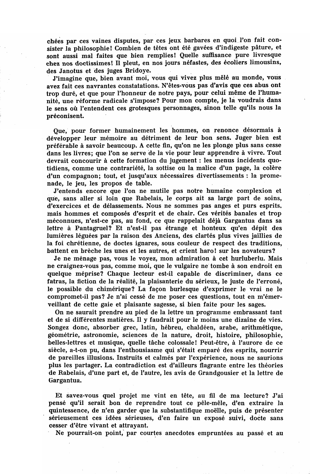 Prévisualisation du document Montaigne à Étienne Pasquier, après avoir relu les chapitres de Rabelais relatifs à l'Éducation.
