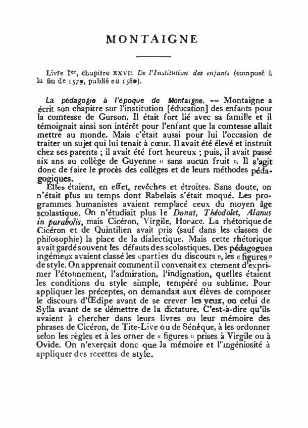 Prévisualisation du document MONTAIGNE: Livre Ier, chapitre xxvi: De l'institution des enfants (composé à la fin de 1579, publié eu 1580).
