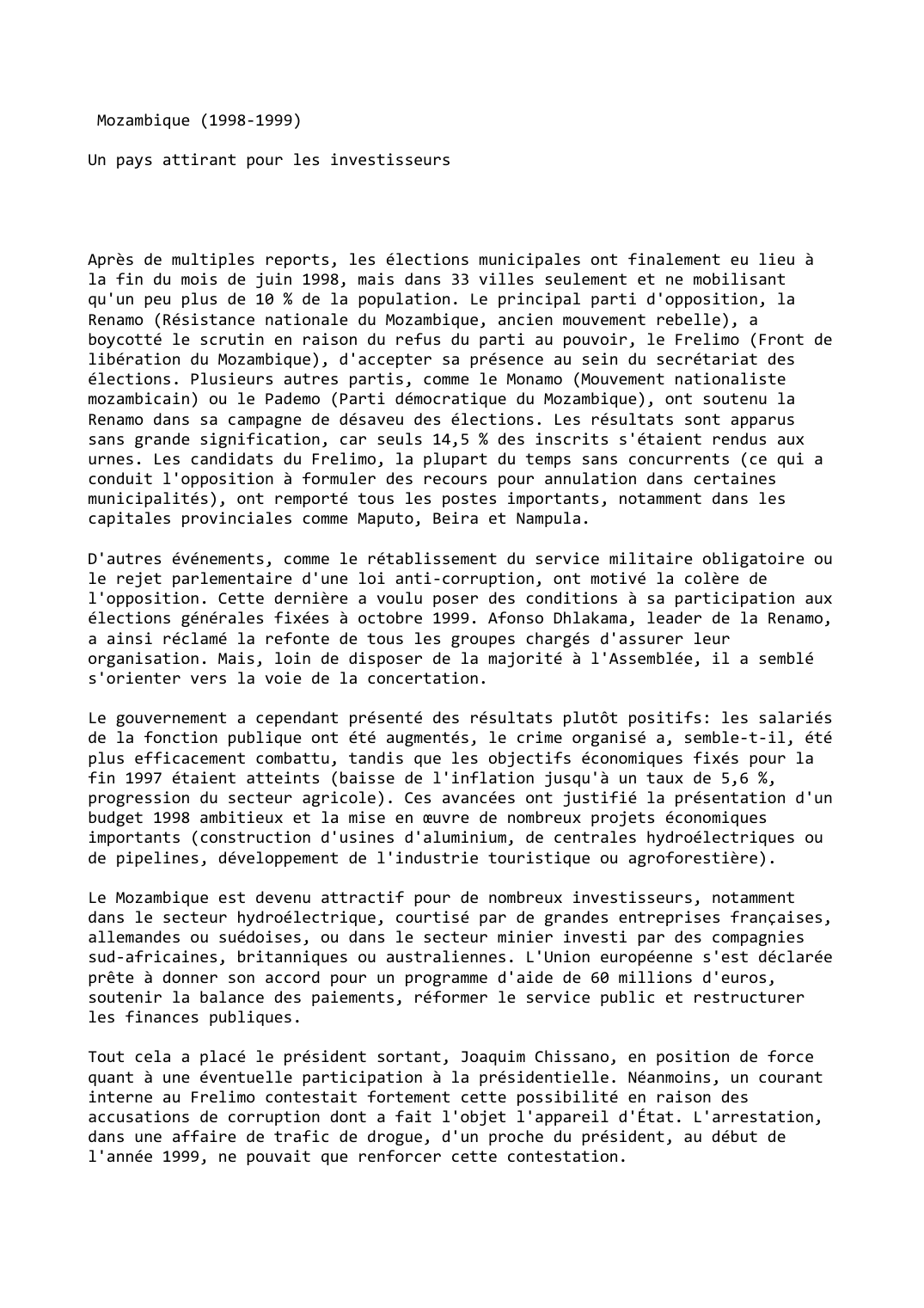 Prévisualisation du document Mozambique (1998-1999)

Un pays attirant pour les investisseurs