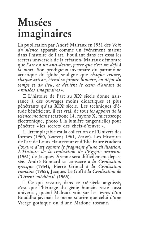 Prévisualisation du document Musées
•
•
•
1mag1na1res
La publication par André Malraux en 1951 des Voix
du silence apparaît comme un événement...