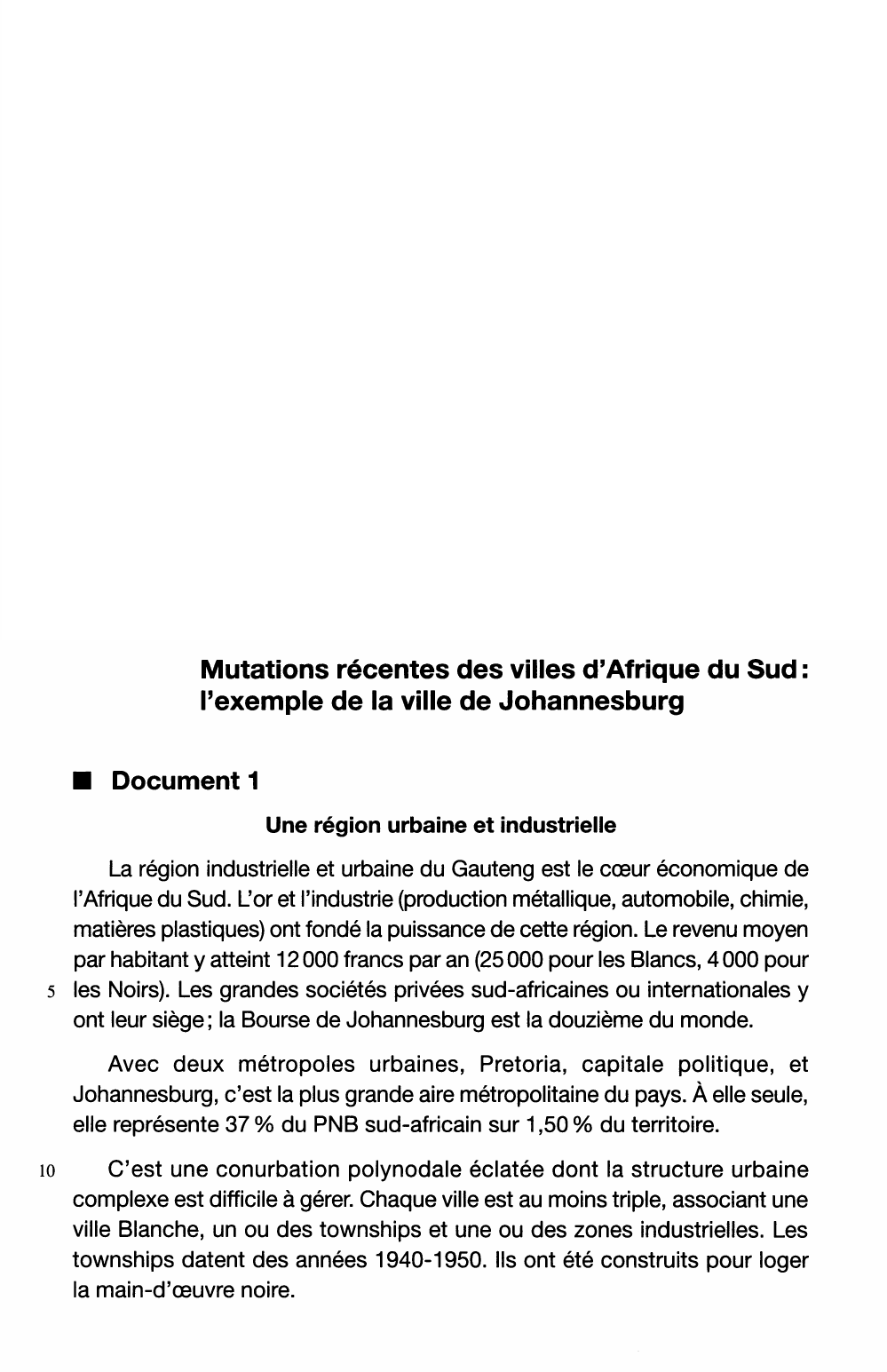 Prévisualisation du document Mutations récentes des villes d'Afrique du Sud: l'exemple de la ville de Johannesburg ?
