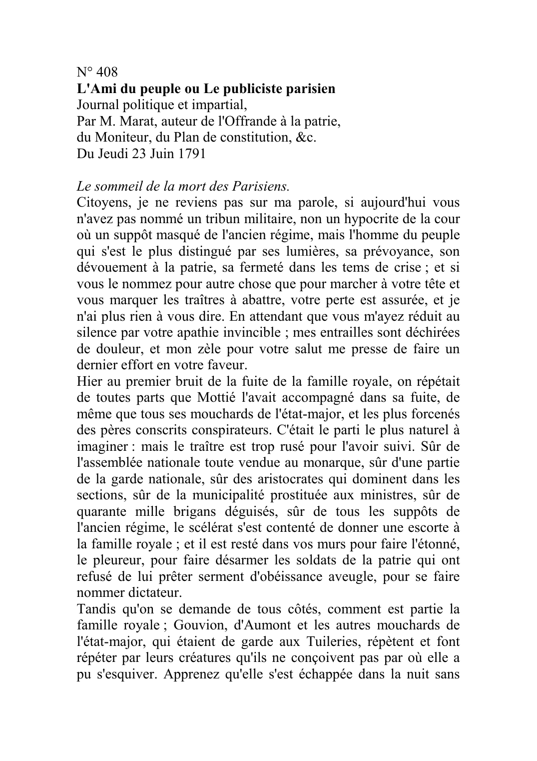 Prévisualisation du document N° 408L'Ami du peuple ou Le publiciste parisienJournal politique et impartial,Par M.