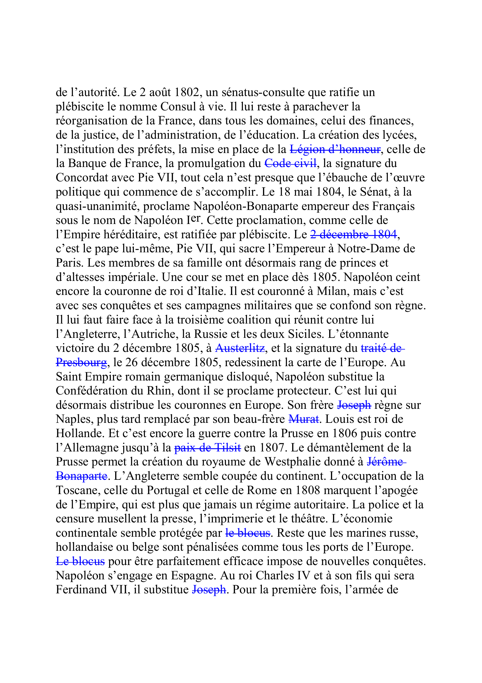 Prévisualisation du document NAPOLÉON Ier BONAPARTE 
(15 août 1769-5 mai 1821) 
Empereur des Français (1804-1814 et 1815) 
 
" Quel roman que ma vie !