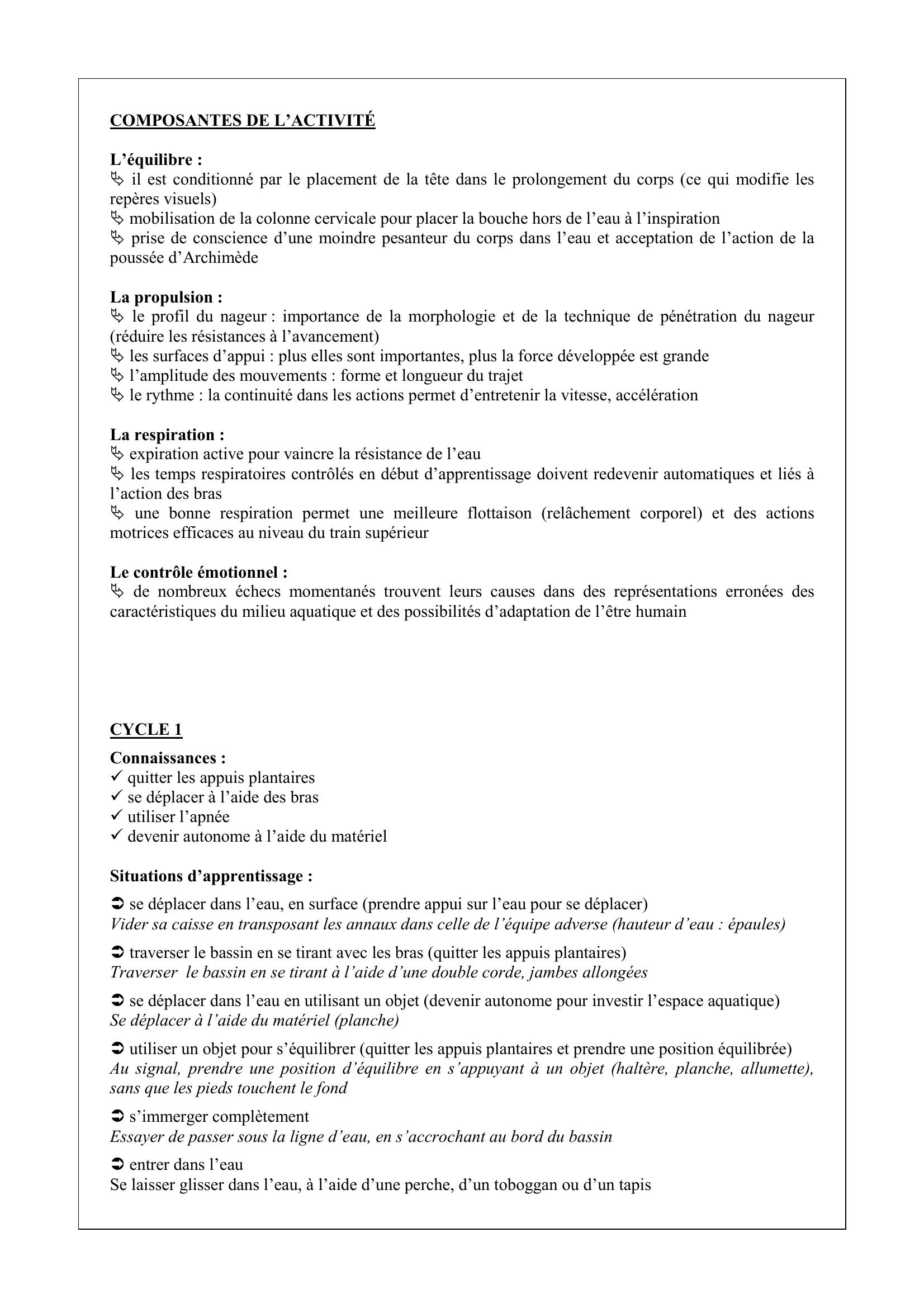 Prévisualisation du document NATATION
ESSENCE
o Activité qui remet en cause 3 principes essentiels du