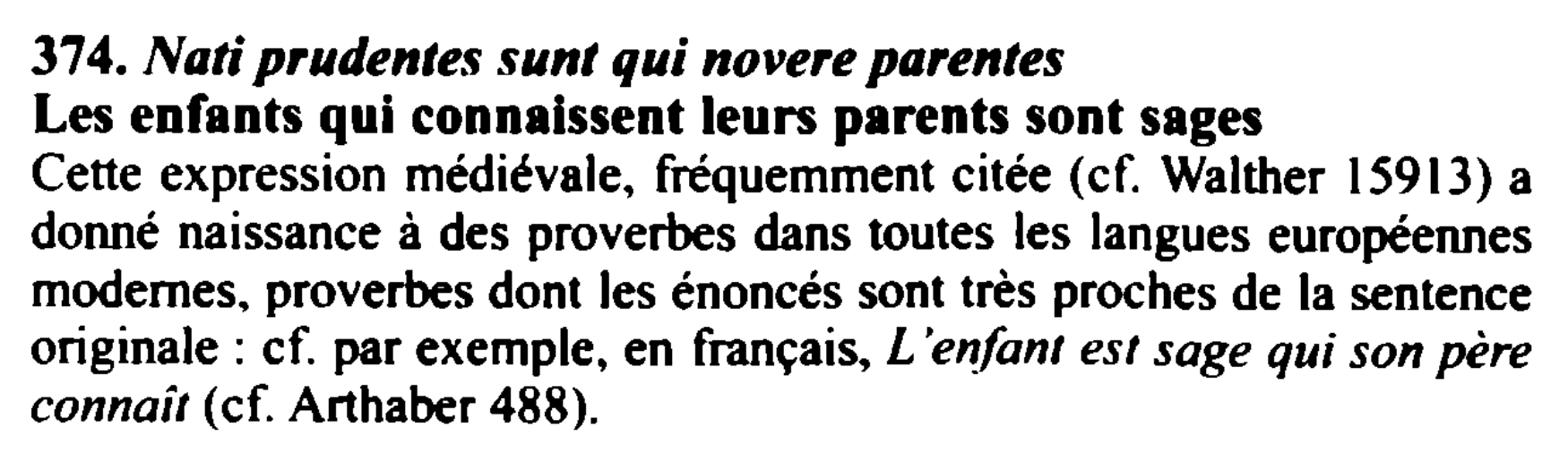 Prévisualisation du document Nati prudentes sunt qui novere parentes / Les enfants qui connaissent leurs parents sont sages