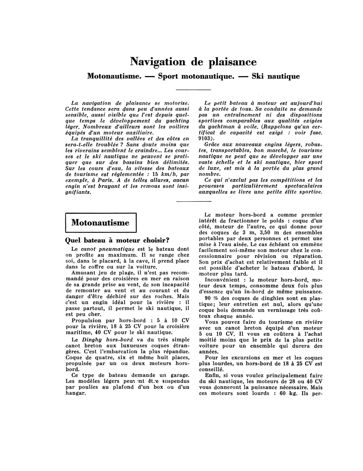 Prévisualisation du document Navigation de plaisance:Motonautisme. - Sport motonautique. - Ski nautique