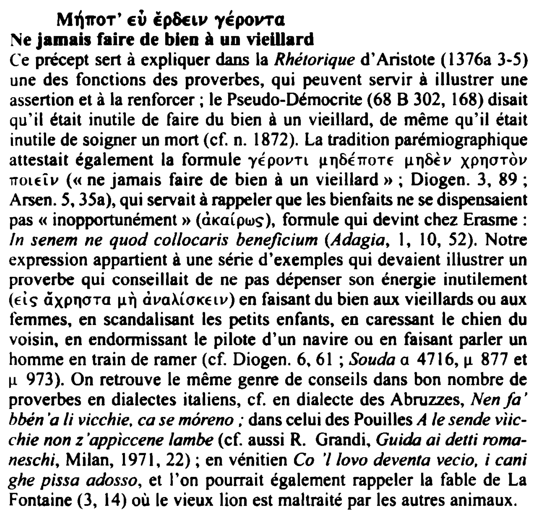 Prévisualisation du document Ne jamais faire de bien à un vieillard