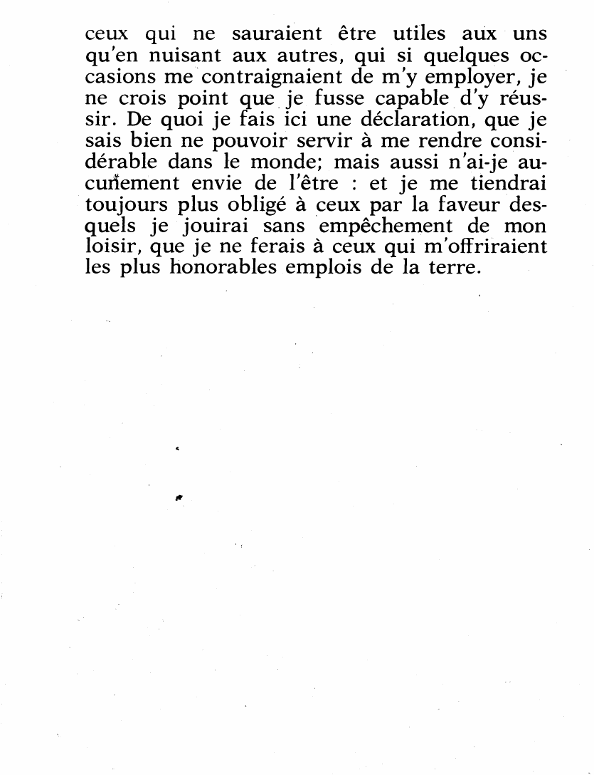 Prévisualisation du document ne m'étonnerais pas moins s'ils rencontraient " du premier coup que si quelqu'un pouvait apprendre en un jour à jouer du luth excellemment, par cela seul qu'on lui aurait donné de la tablature ** qui serait bonne.