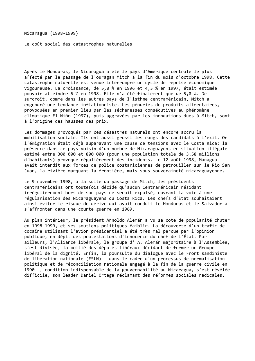 Prévisualisation du document Nicaragua (1998-1999)
Le coût social des catastrophes naturelles

Après le Honduras, le Nicaragua a été le pays d'Amérique centrale le...
