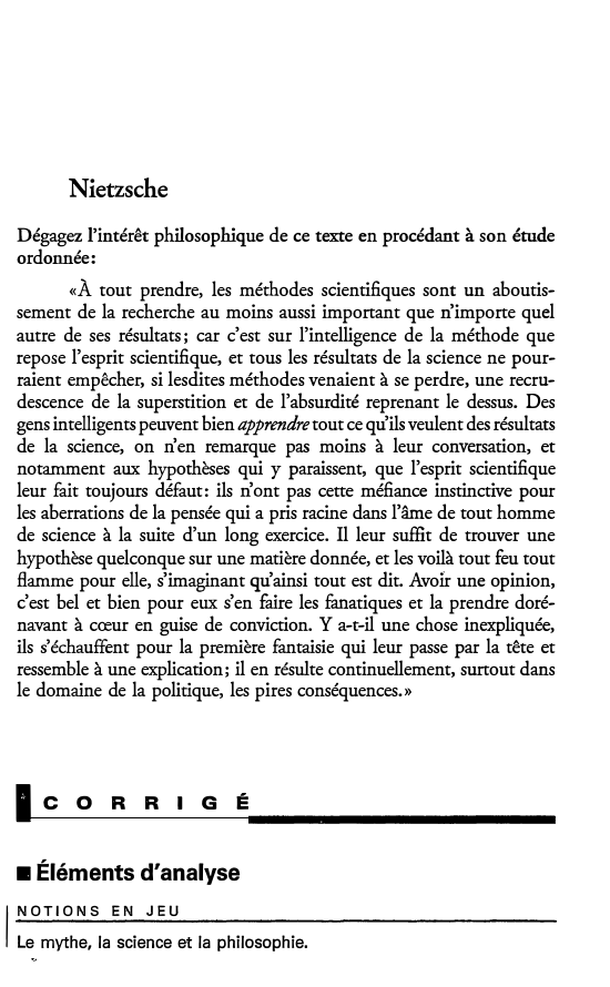 Prévisualisation du document Nietzsche
Dégagez l'intérêt philosophique de ce texte en procédant à son étude
ordonnée:
«À tout prendre, les méthodes scientifiques sont...