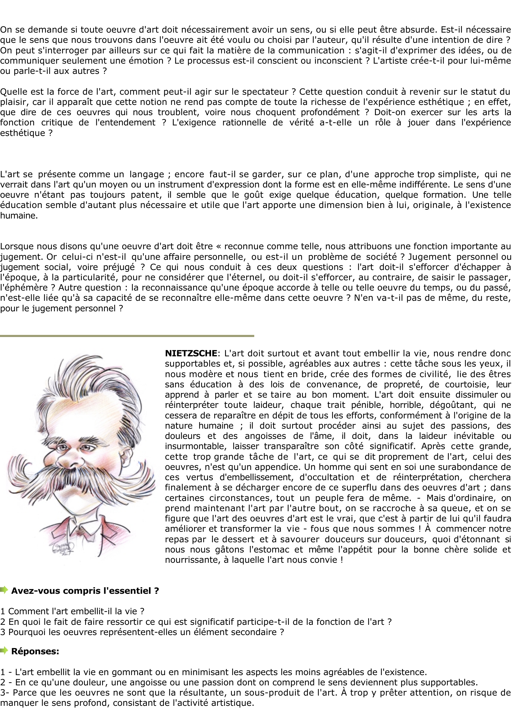 Prévisualisation du document Nietzsche: Embellir la vie, est-ce la fonction de l'art ?