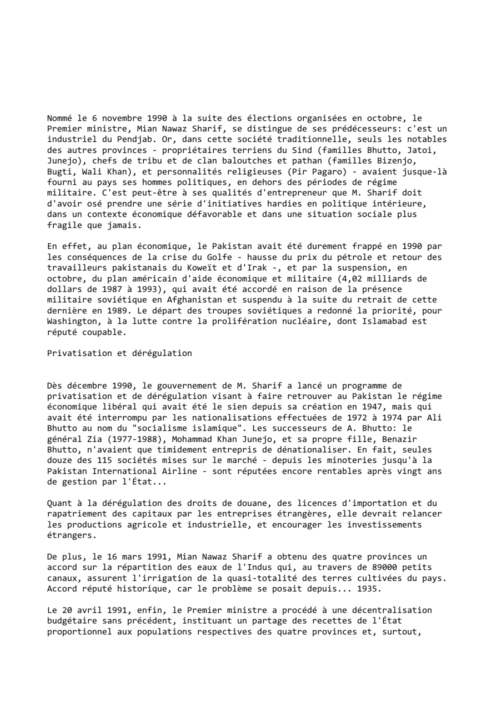Prévisualisation du document Nommé le 6 novembre 1990 à la suite des élections organisées en octobre, le
Premier ministre, Mian Nawaz Sharif, se...