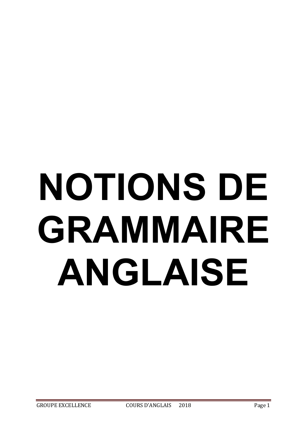 Prévisualisation du document NOTIONS DE GRAMMAIRE ANGLAISE