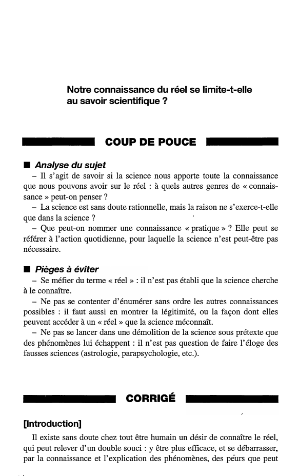 Prévisualisation du document Notre connaissance du réel se limite-t-elle
au savoir scientifique ?

COUP DE POUCE

■

Analyse du sujet
- Il s'agit...