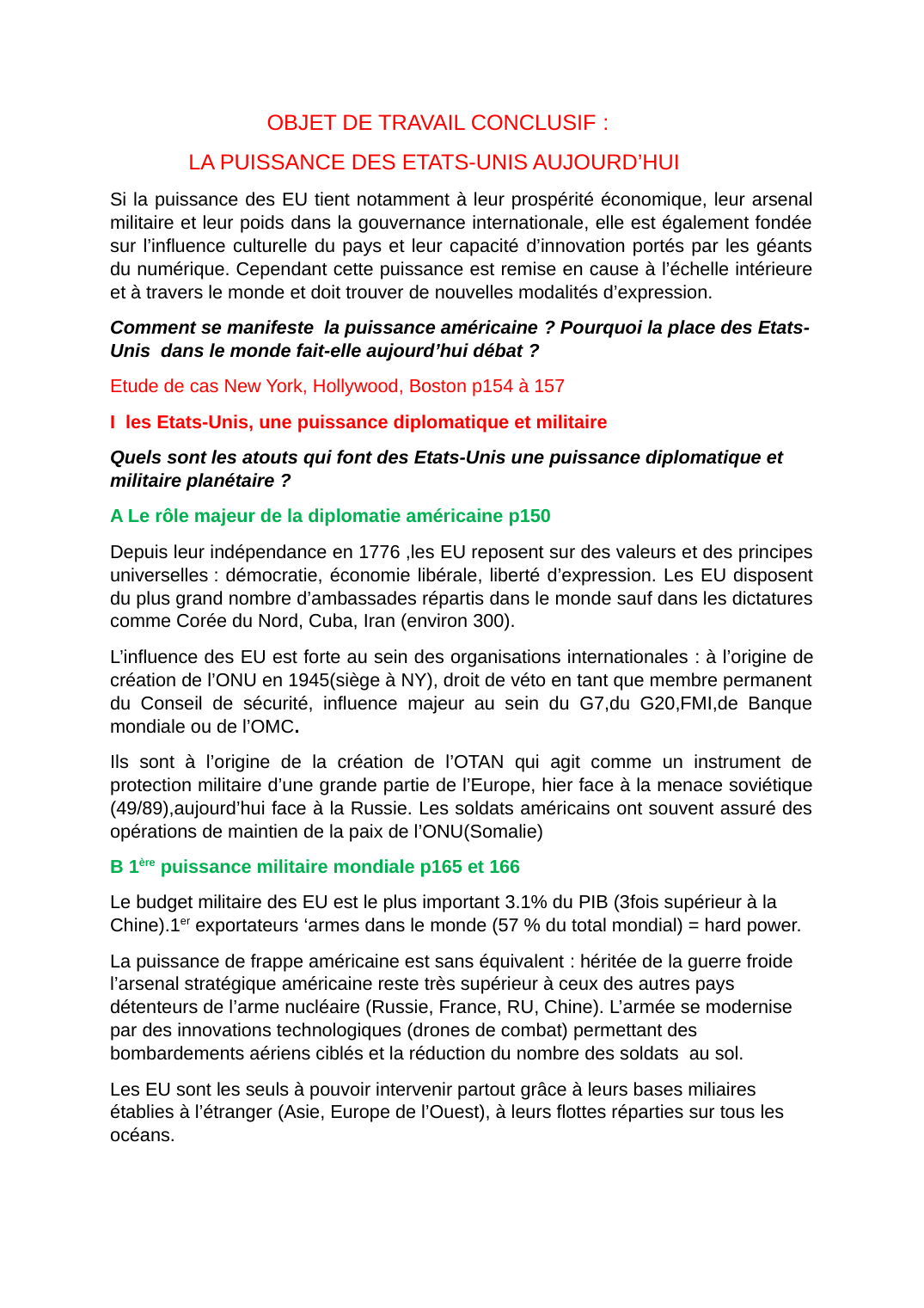 Prévisualisation du document OBJET DE TRAVAIL CONCLUSIF : LA PUISSANCE DES ETATS-UNIS AUJOURD’HUI
