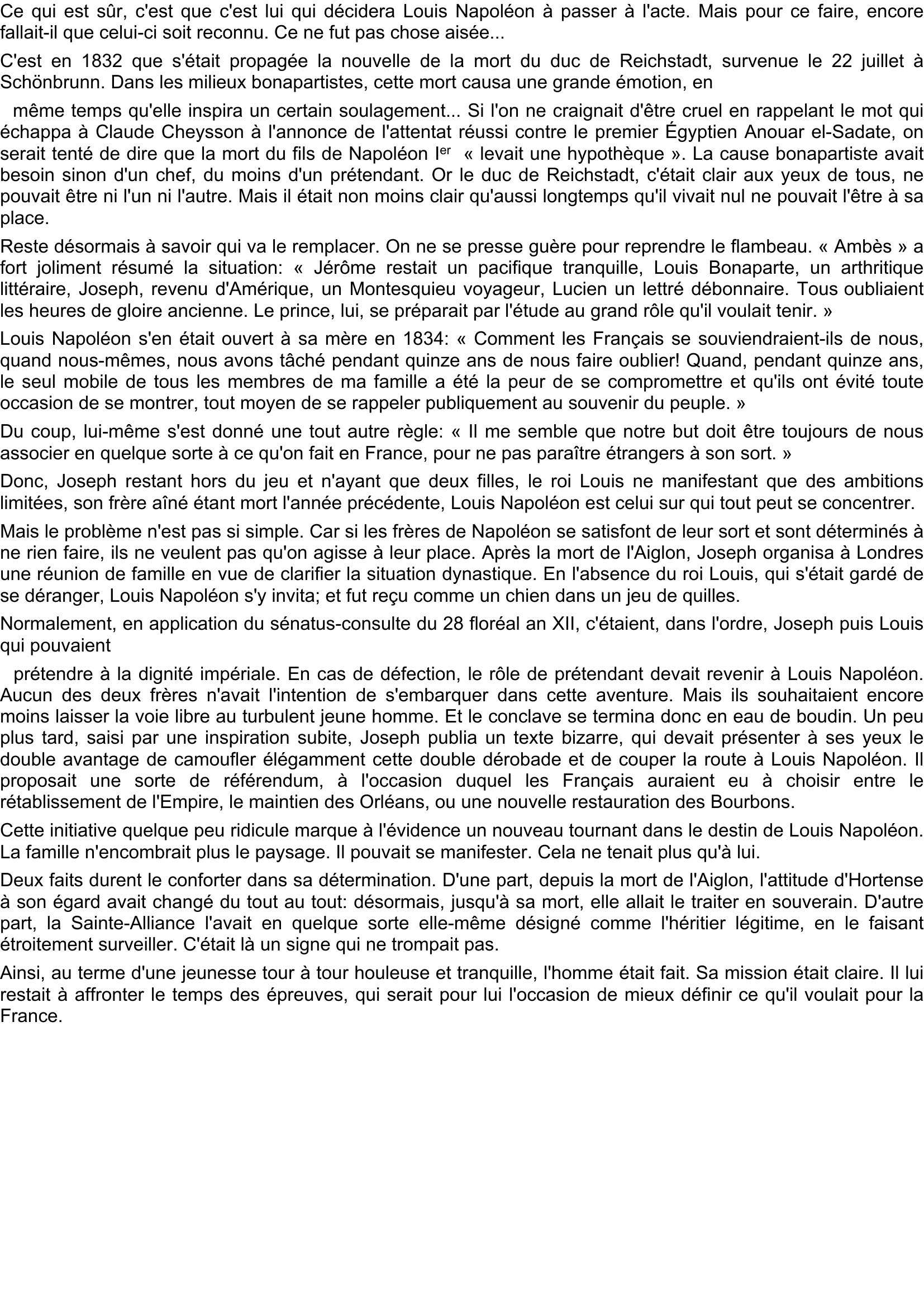 Prévisualisation du document On comprend mieux ses rapports avec l'argent à la lumière d'une affaire qui lui fut longtemps reprochée, celle
de l'annulation -- par ses soins -- de la dotation que Louis-Philippe avait accordée à ses enfants.