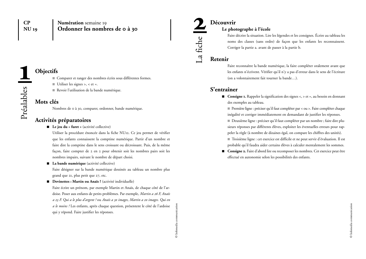 Prévisualisation du document Ordonner les nombres de 0 à 30DécouvrirLe photographe à l'écoleFaire décrire la situation.