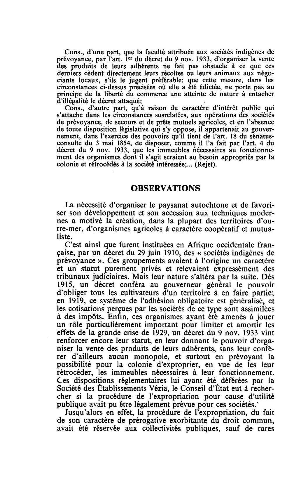 Prévisualisation du document ORGANISMES PRIVÉS D’INTÉRÊT PUBLIC C.E. 20 déc. 1935, ÉTABLISSEMENTS VEZIA, Rec. 1212 (R. D. P. 1936.119, concl. Latournerie)