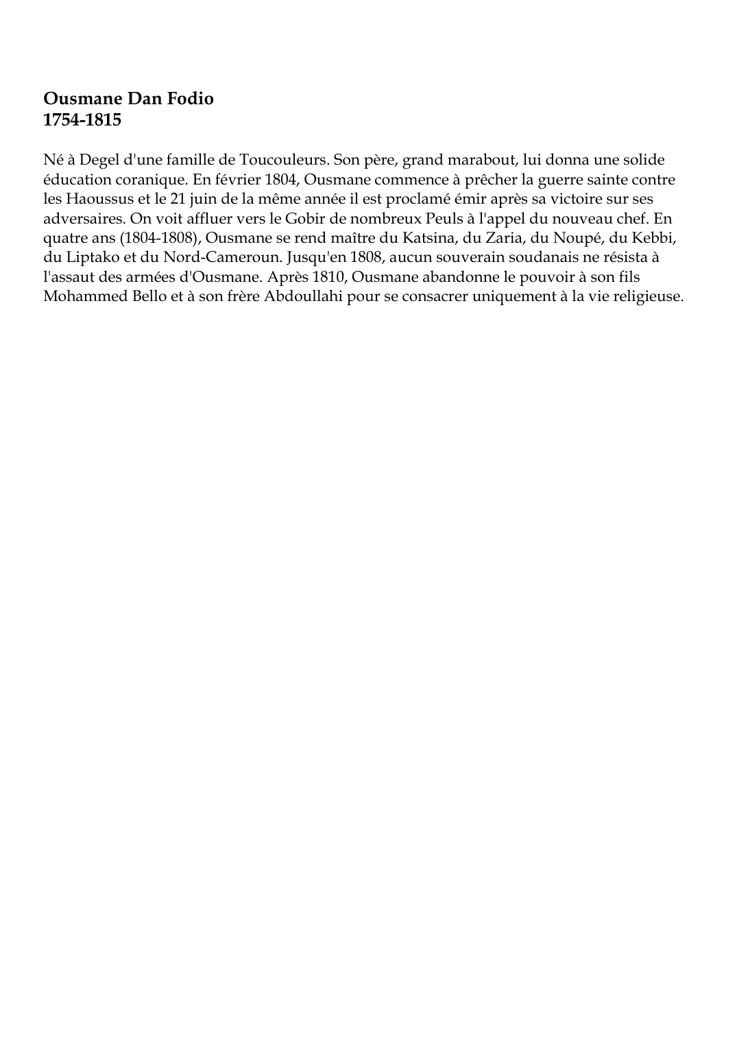 Prévisualisation du document Ousmane Dan Fodio1754-1815Né à Degel d'une famille de Toucouleurs.