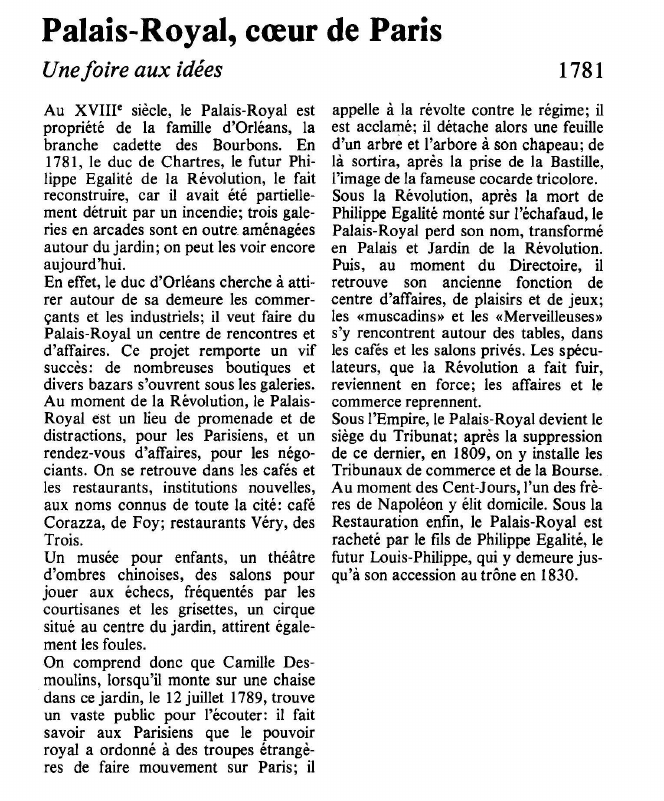 Prévisualisation du document Palais-Royal, coeur de ParisUne foire a ux idéesAu XVIIIo siècle, le Palais-Royal estpropriété de la famille d'Orléans, labranche cadette des Bourbons.