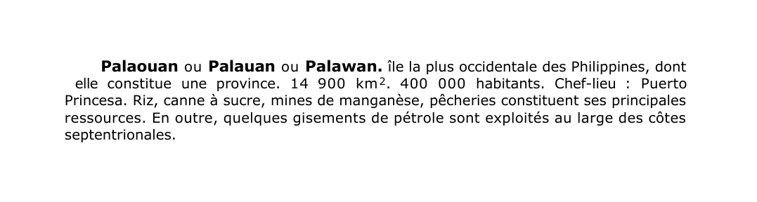 Prévisualisation du document Palaouan o u Palauan o u Palawan.