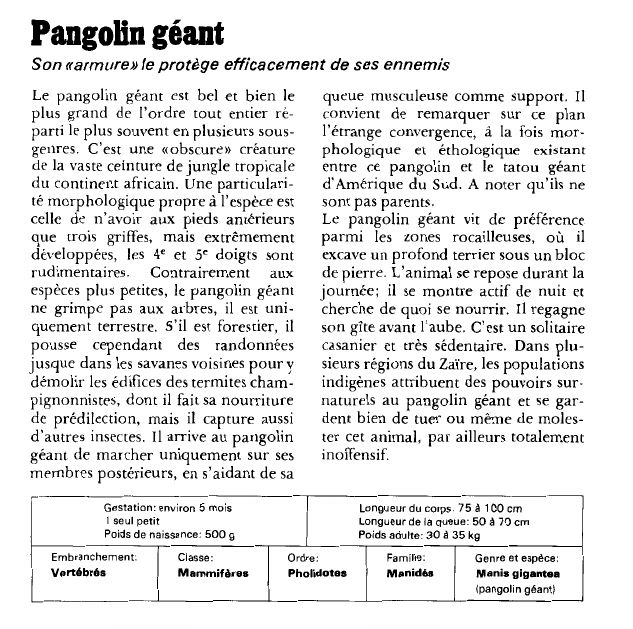 Prévisualisation du document Pangolin géant:Son «armure» le protège efficacement de ses ennemis.