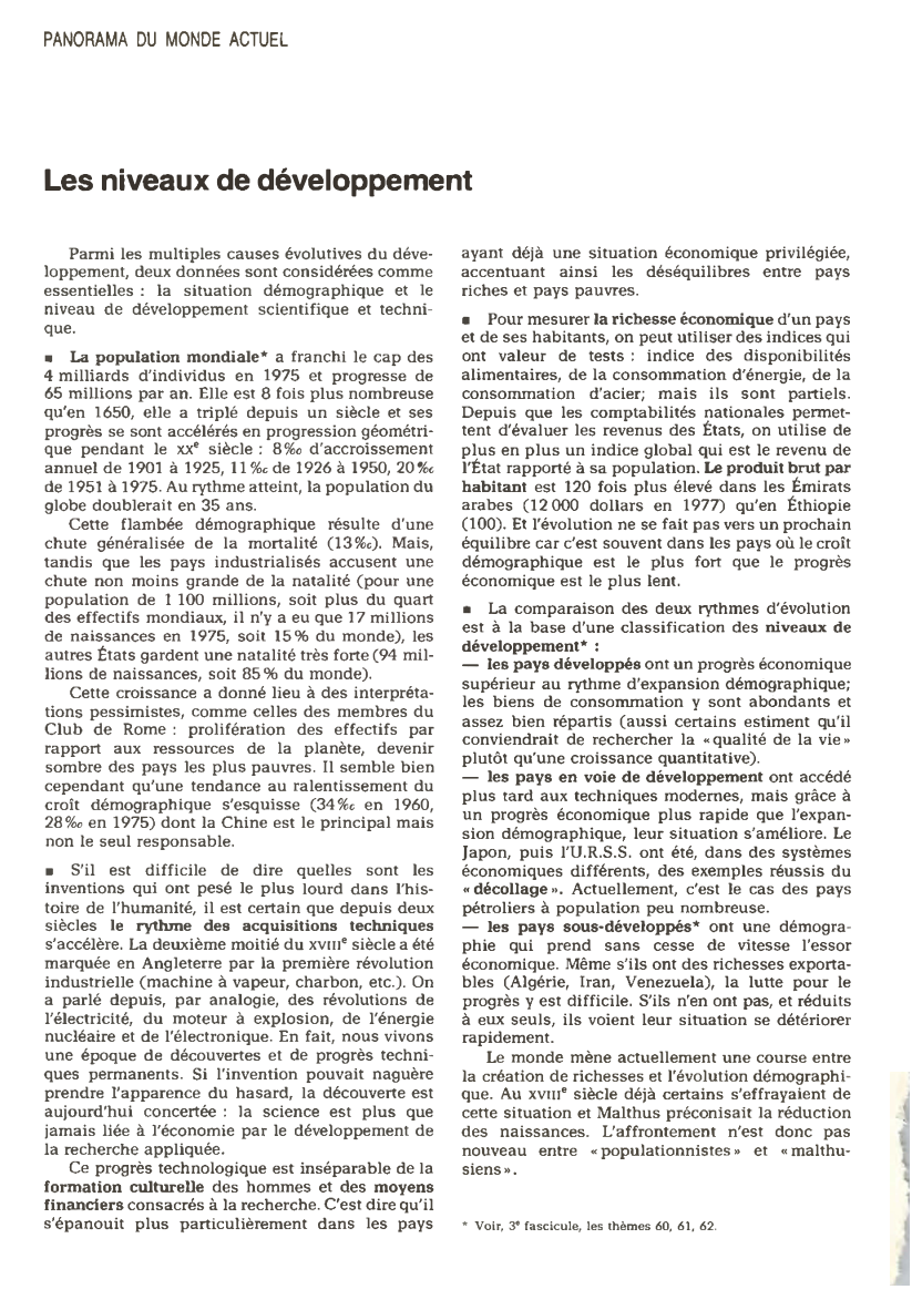 Prévisualisation du document PANORAMA DU MONDE ACTUEL

Les niveaux de développement
Parmi les multiples causes évolutives du déve­
loppement, deux données sont considérées...