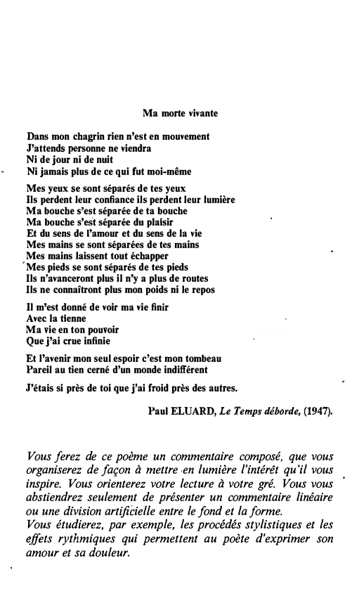 Prévisualisation du document Paul ELUARD, Le Temps déborde, (1947). Ma morte vivante. Commentaire