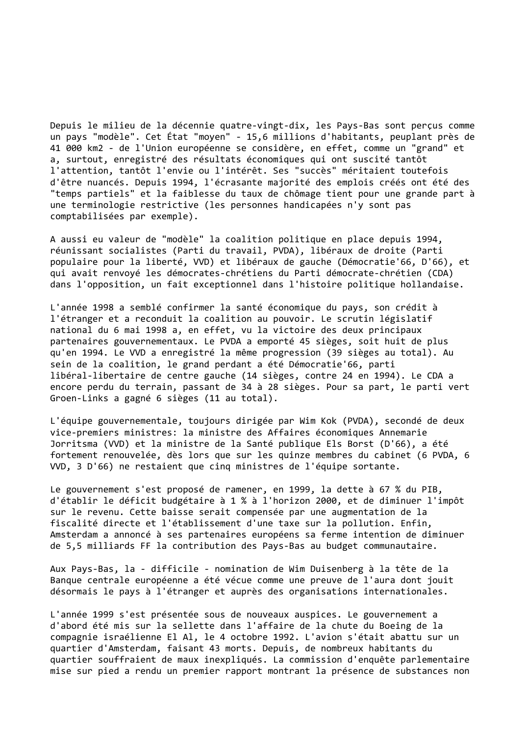 Prévisualisation du document Pays-Bas (1998-1999): Les grippages du "modèle hollandais"