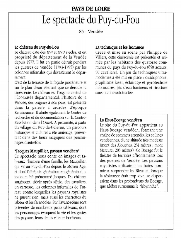 Prévisualisation du document PAYS DE LOIRELe spectacle du Puy-du-Fou.
