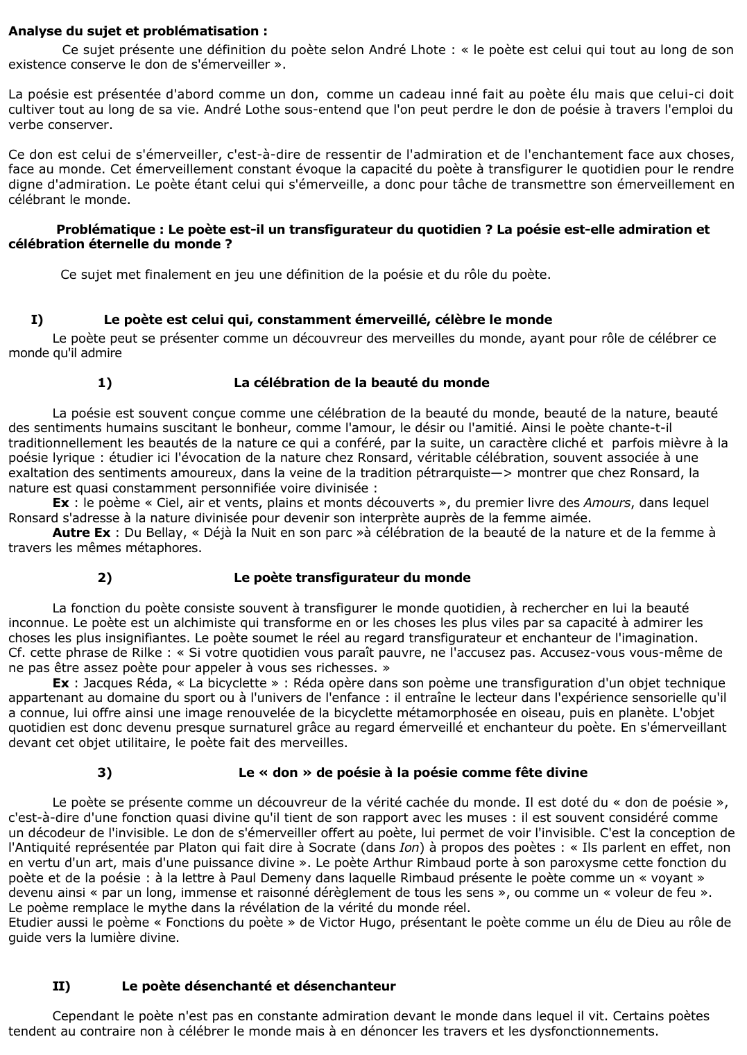 Prévisualisation du document 	Pensez-vous comme André Lhote que : Le poète est celui qui tout au long de son existence, conserve le dont de s'emmerveiller ?