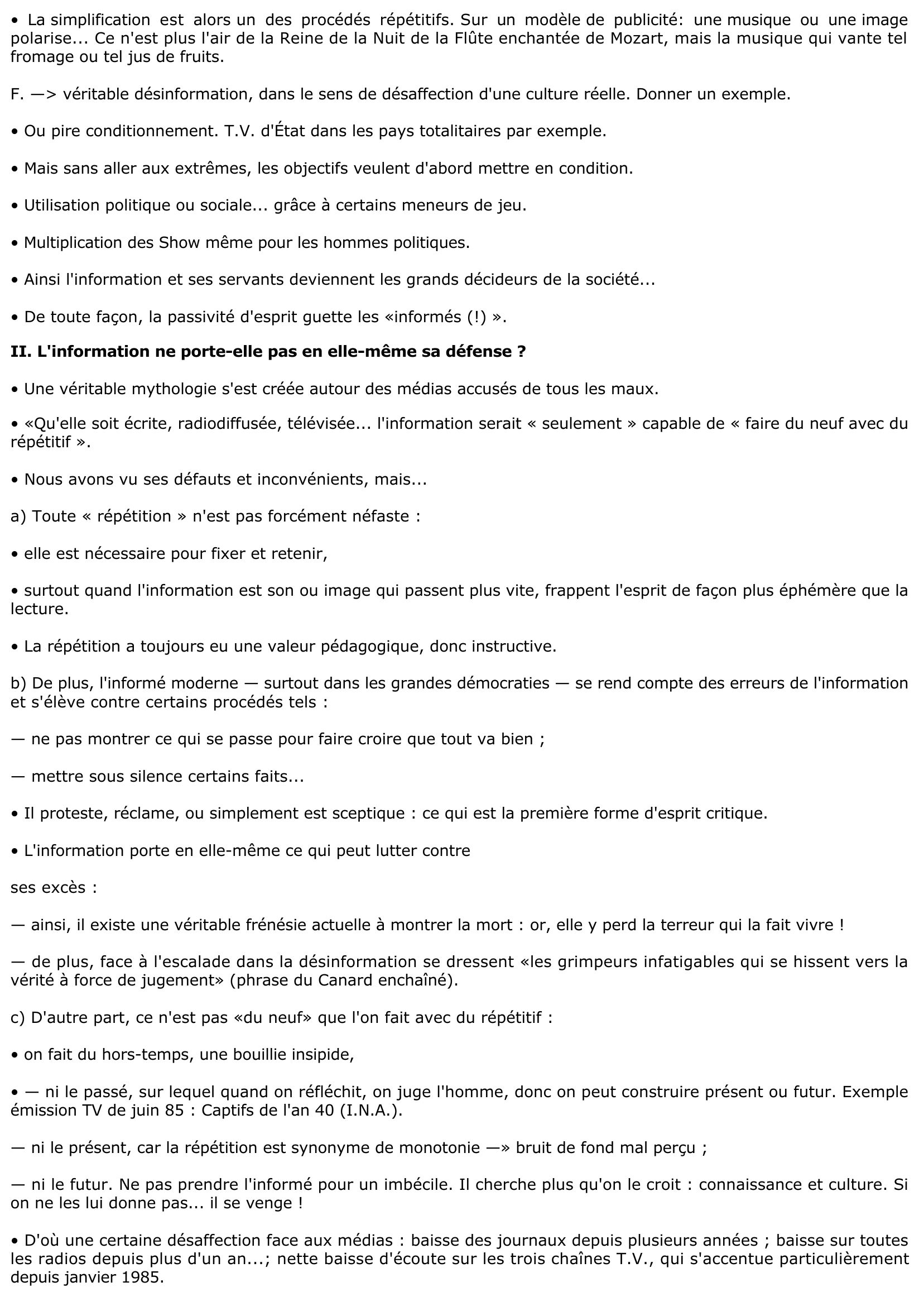 Prévisualisation du document Pensez-vous que l'information, quelle soit écrite, radiodiffusée ou télévisée, consiste seulement à «faire du neuf avec du répétitif» ?