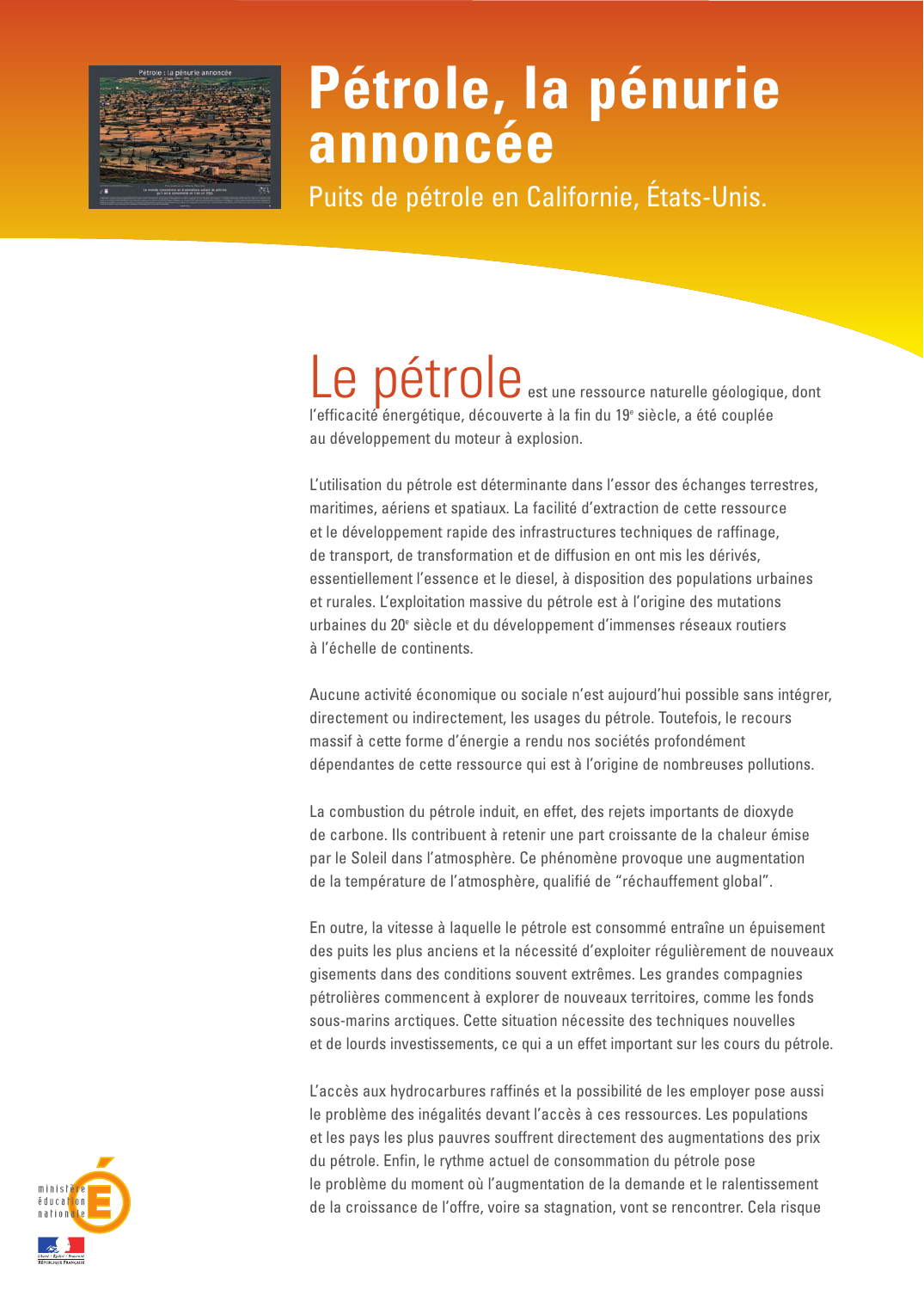 Prévisualisation du document Pétrole, la pénurieannoncéePuits de pétrole en Californie, États-Unis.