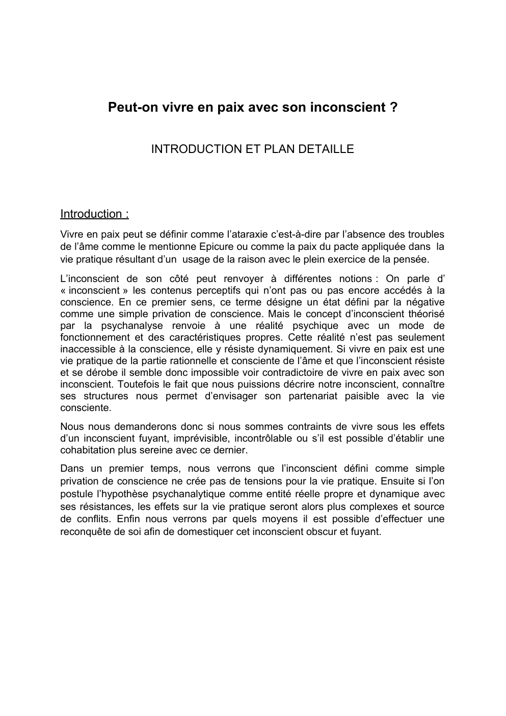 Prévisualisation du document Peut-on vivre en paix avec son inconscient ? INTRODUCTION ET PLAN DETAILLE