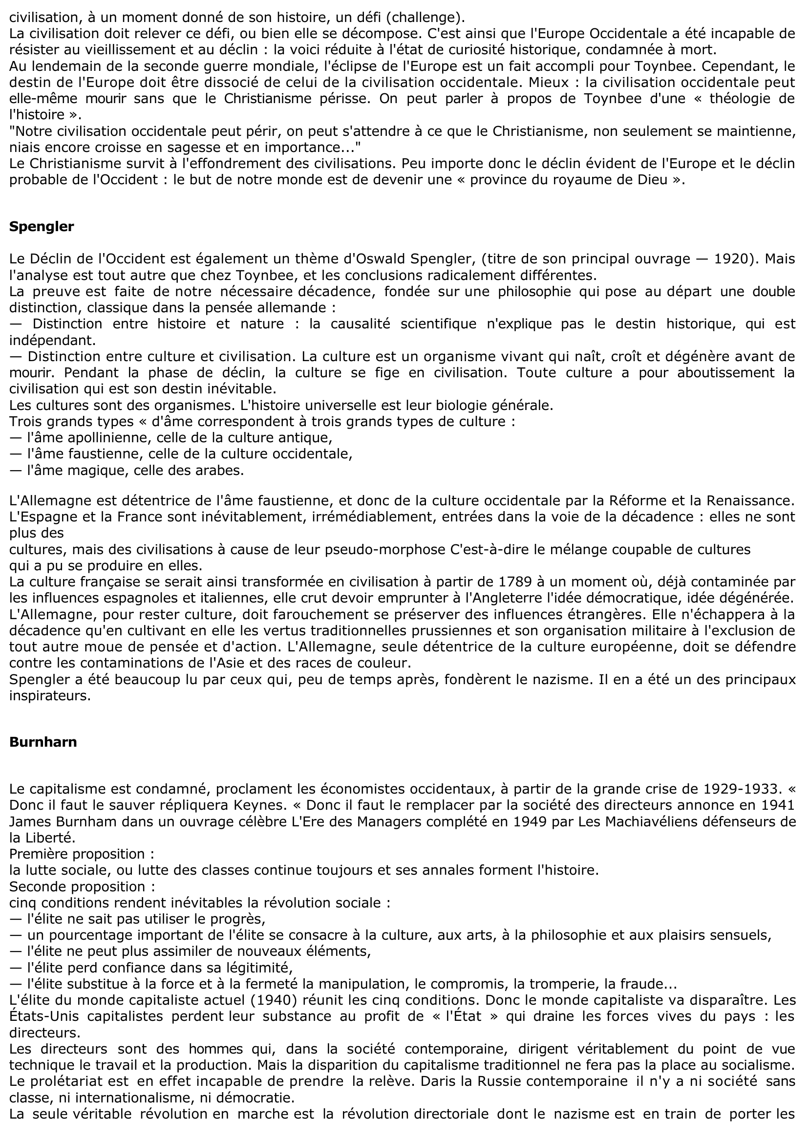 Prévisualisation du document Philosophies de l'histoire: Toynbee, Spengler, Burnham, Teilhard de Chardin	?