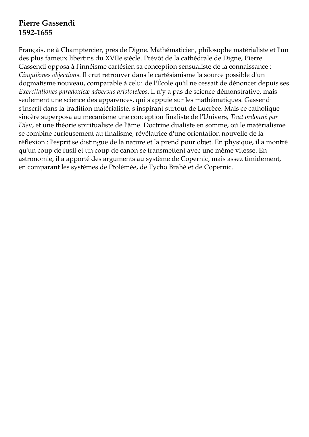 Prévisualisation du document Pierre Gassendi1592-1655Français, né à Champtercier, près de Digne.