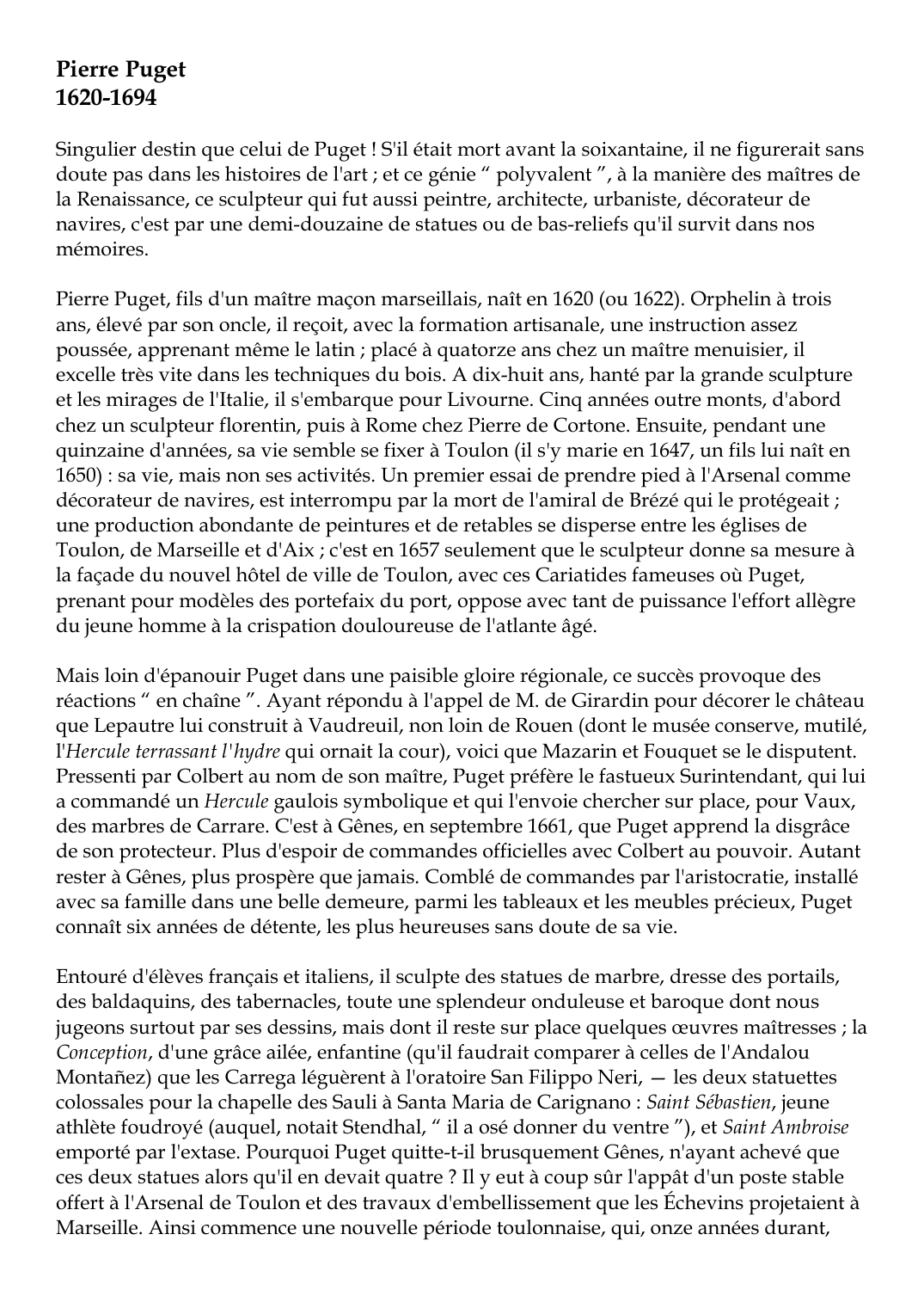 Prévisualisation du document Pierre Puget1620-1694Singulier destin que celui de Puget !