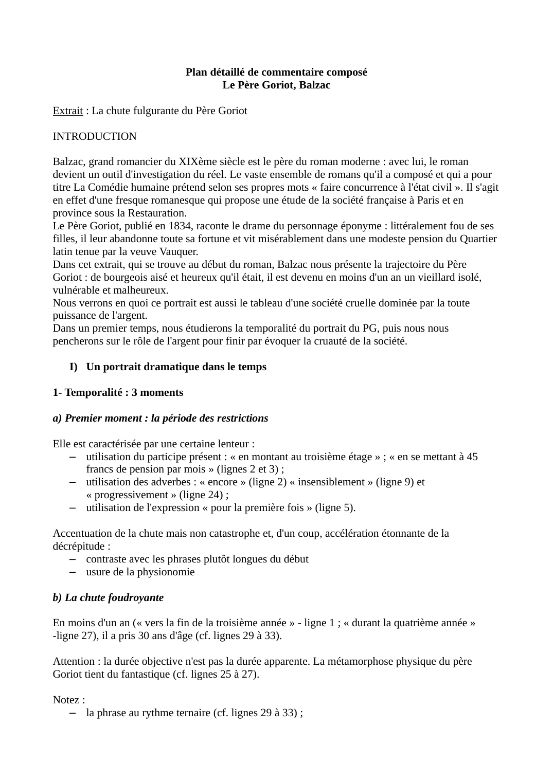 Prévisualisation du document Plan détaillé de commentaire composé Le Père Goriot, Balzac Extrait : La chute fulgurante du Père Goriot