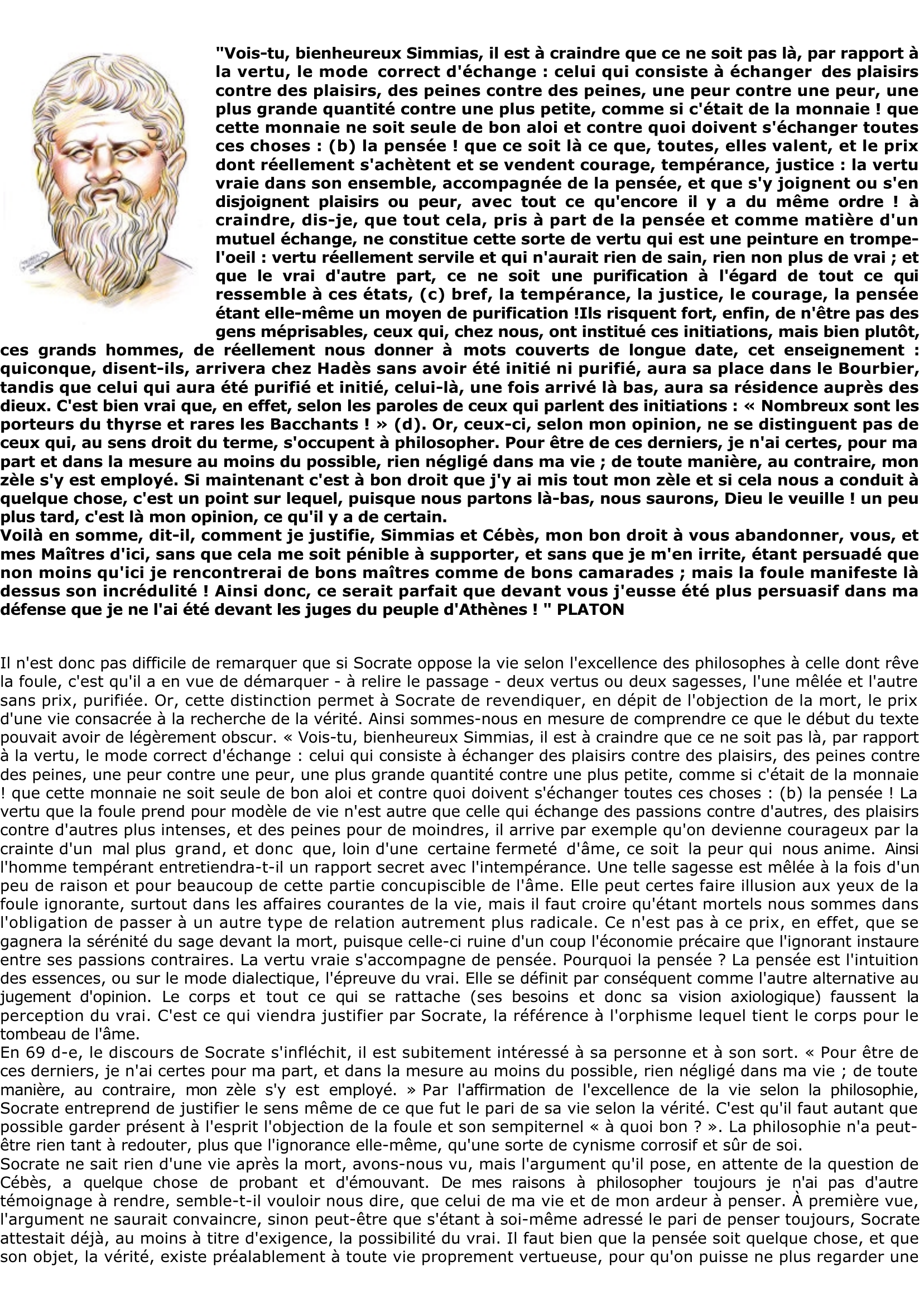 Prévisualisation du document Platon: Vois-tu, bienheureux Simmias