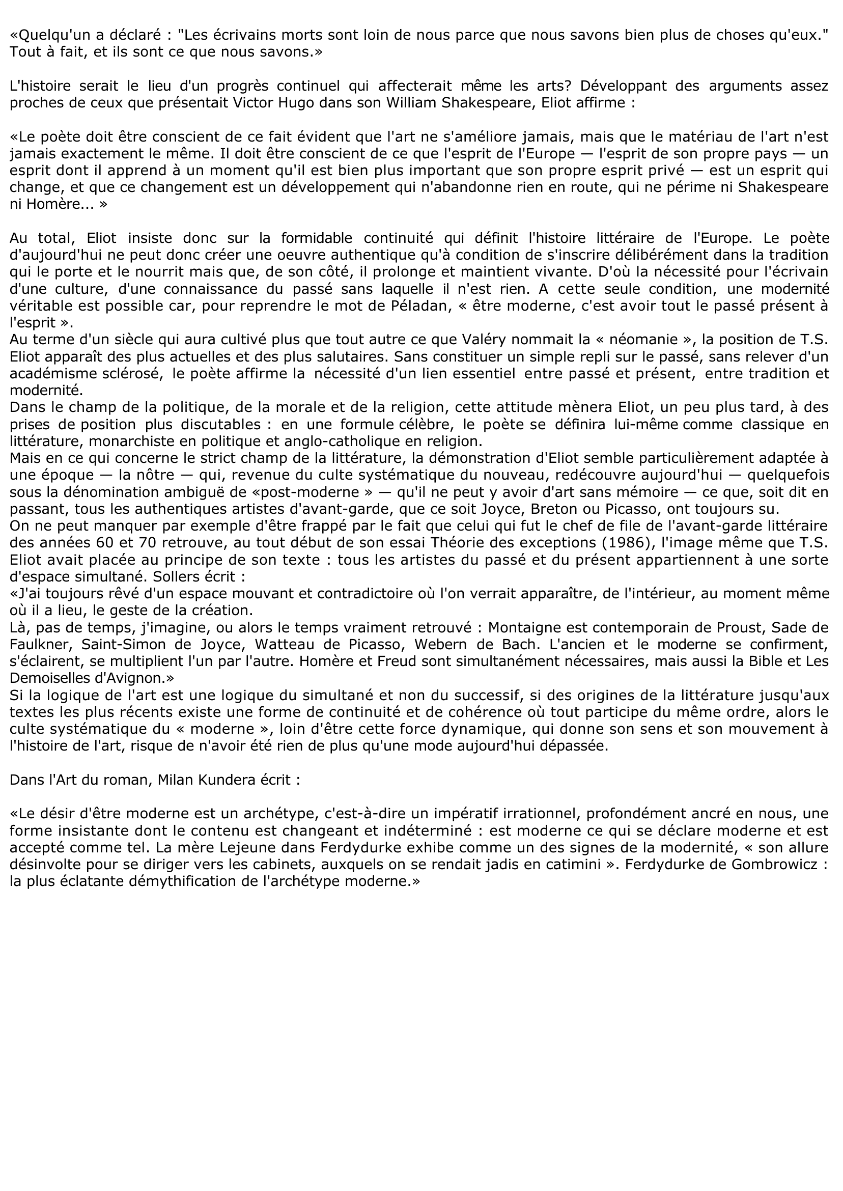 Prévisualisation du document POÉSIE ET TRADITION: Le poète est plus vieux que les autres êtres humains. T.S. Eliot.