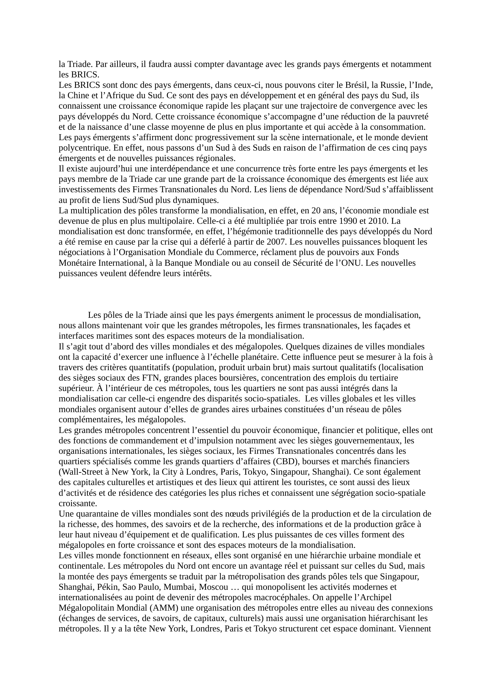Prévisualisation du document Pôles et espaces majeurs de la mondialisation (Note:18/20)