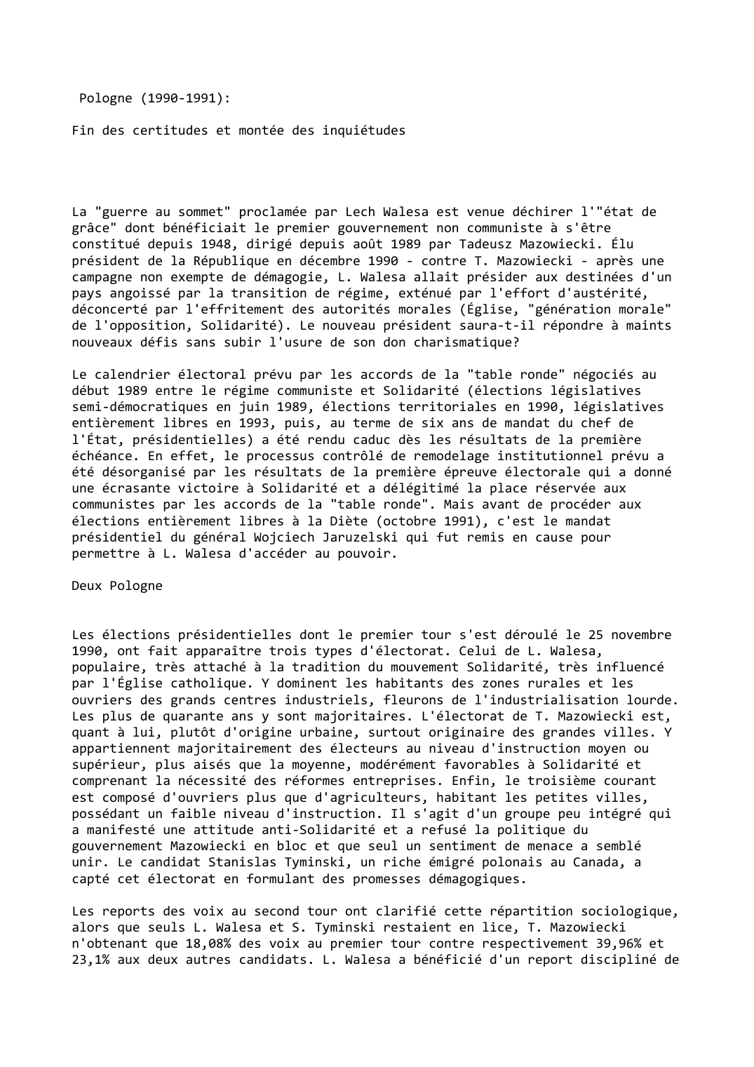 Prévisualisation du document Pologne (1990-1991):

Fin des certitudes et montée des inquiétudes