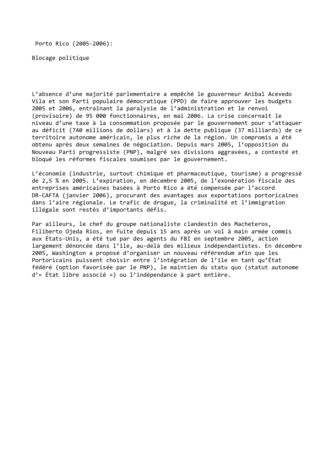 Prévisualisation du document Porto Rico (2005-2006):

Blocage politique