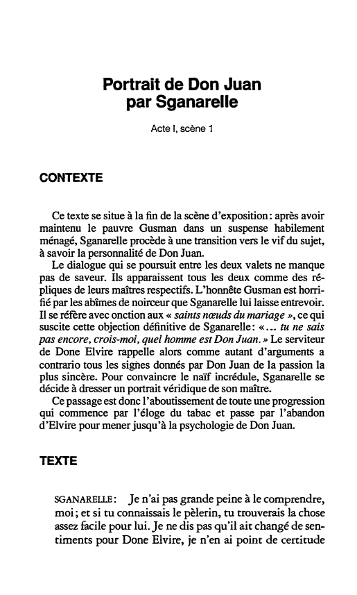 Prévisualisation du document Portrait de Don Juan
par Sganarelle
Acte 1, scène 1

CONTEXTE
Ce texte se situe à la fin de la...