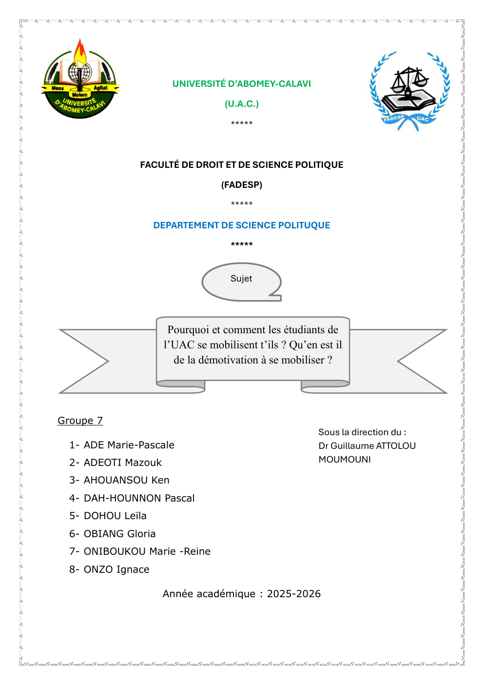 Prévisualisation du document Pourquoi et comment les étudiants de  l’UAC se mobilisent t’ils ? Qu’en est il  de la démotivation à se mobiliser ?