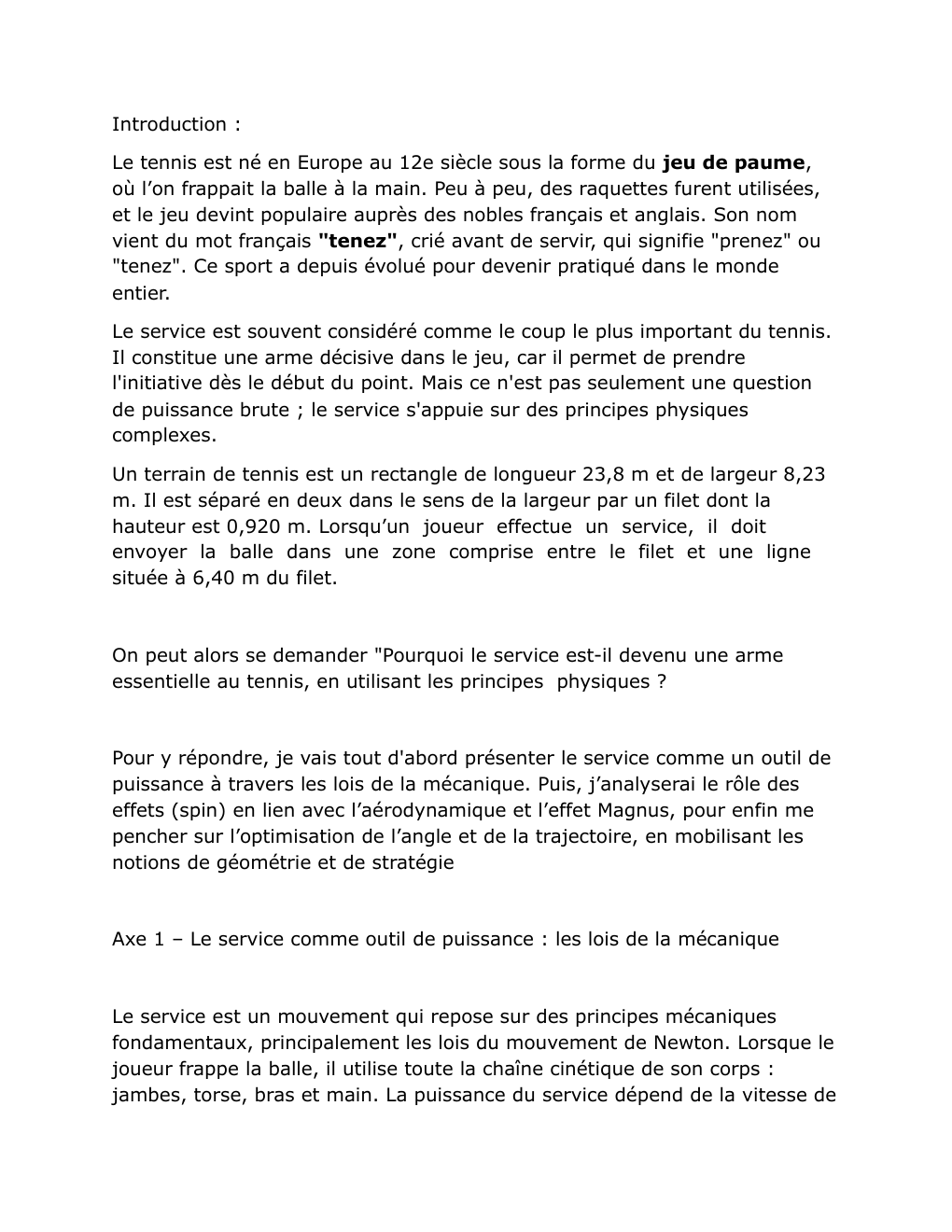 Prévisualisation du document "Pourquoi le service est-il devenu une arme essentielle au tennis, en utilisant les principes  physiques ?