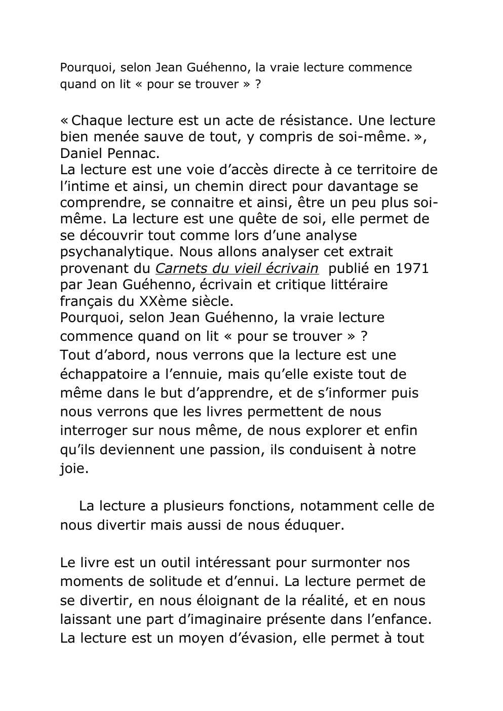 Prévisualisation du document Pourquoi, selon Jean Guéhenno, la vraie lecture commence quand on lit « pour se trouver » ?